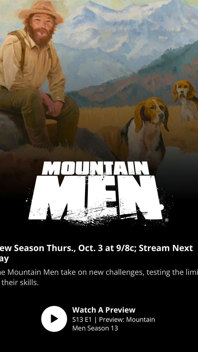 Instagram post by @bbbalaskan for HISTORY. Caption reads: New season of Mountain Men on History Channel!....