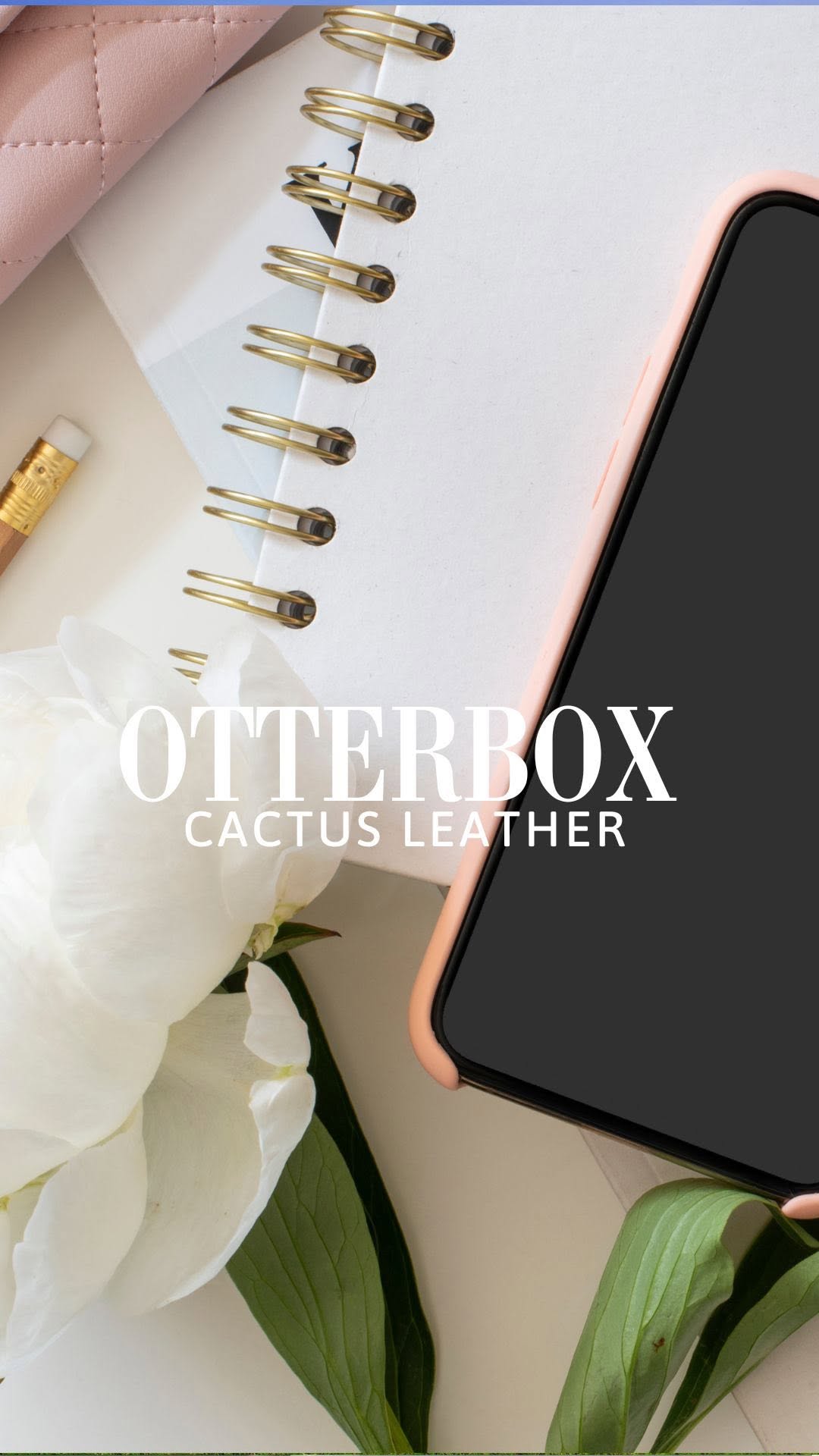 Instagram post by @jennyreimold for Otterbox. Caption reads: #AD OtterBox Symmetry Cactus Leather cases are....