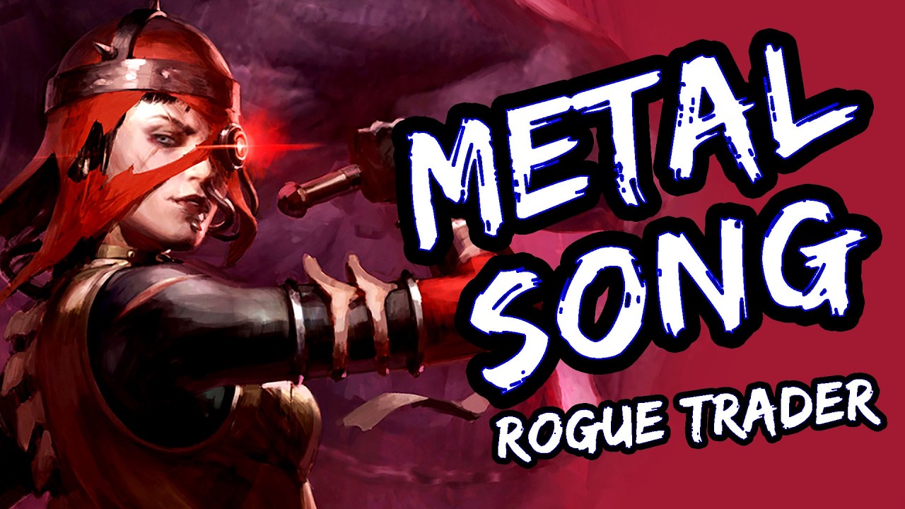 YouTube post by @jonathanymusic for Xbox. Caption reads: WARHAMMER 40K METAL || "Rogue Trader" || Song by .