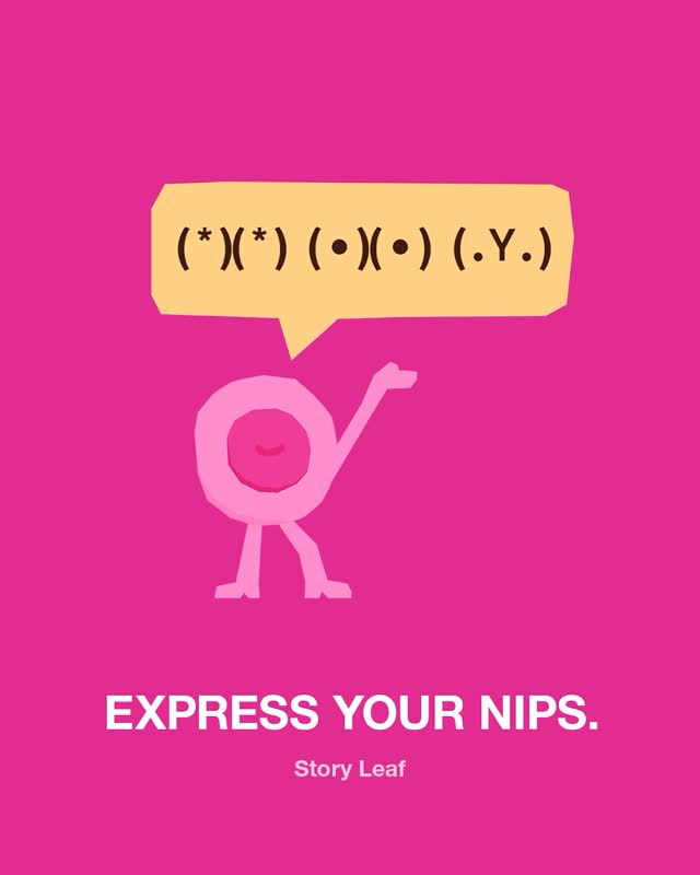 Instagram post by @story_leaf for GIPHY. Caption reads: Let your nips do the talking. 💬✨ Explore more on....