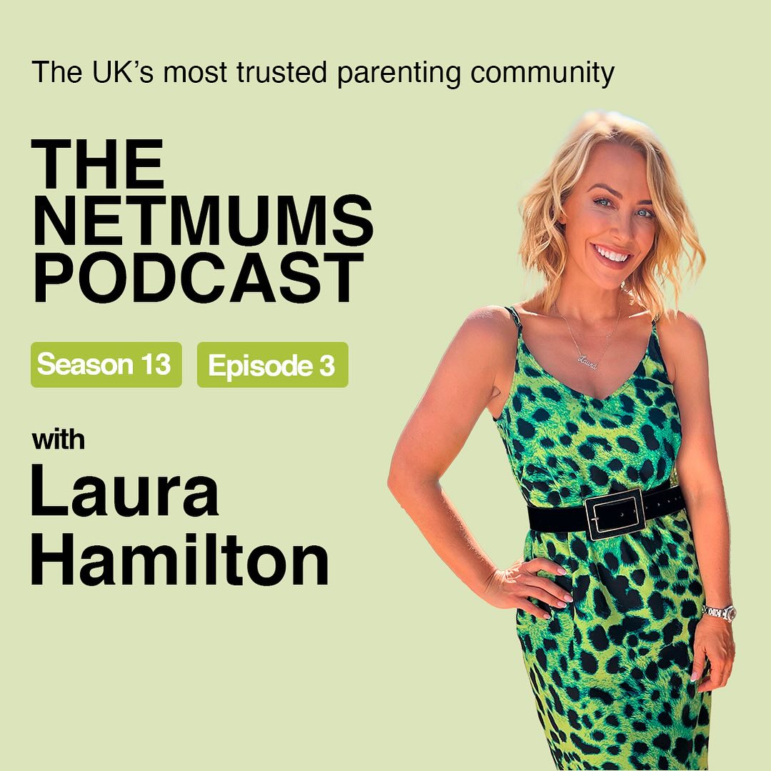 Instagram post by @laurahamiltontv for Netmums. Caption reads: OUT NOW… My @netmums podcast. Head to the link in....