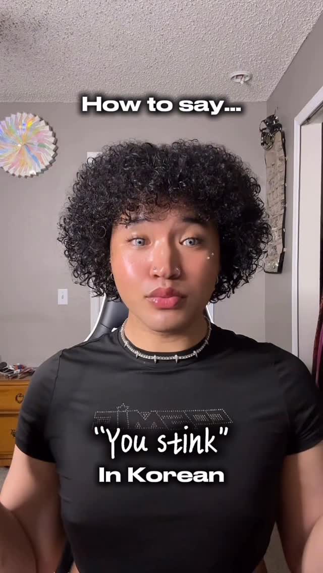 Instagram post by @jawuankingtate for MocoQueen. Caption reads: How to say… “You stink” in Korean 👃🏼🤢
Would you....