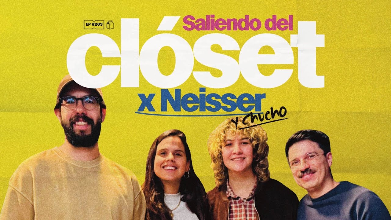 YouTube post by @ElCuarticoPod for ExpressVPN. Caption reads: Saliendo del Clóset x Neisser (y Chucho) | 263.