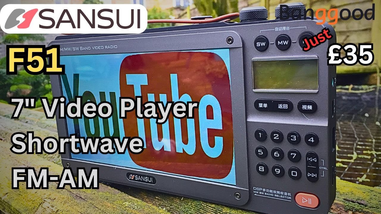 YouTube post by @CB-RADIO-UK for Banggood. Caption reads: SANSUI F51.  Just £30. "OFF GRID" 7" Video Player....