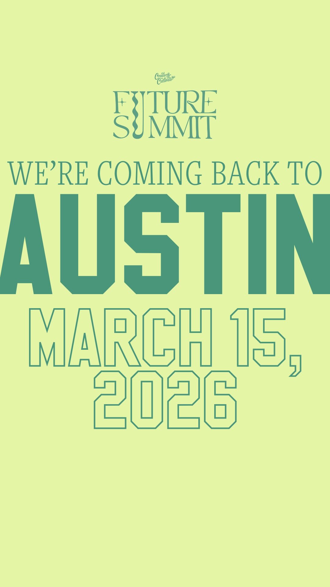 Instagram post by @marinaamiddleton for Create & Cultivate. Caption reads: Austin, mark your calendars.⁠
⁠
We’re coming back....