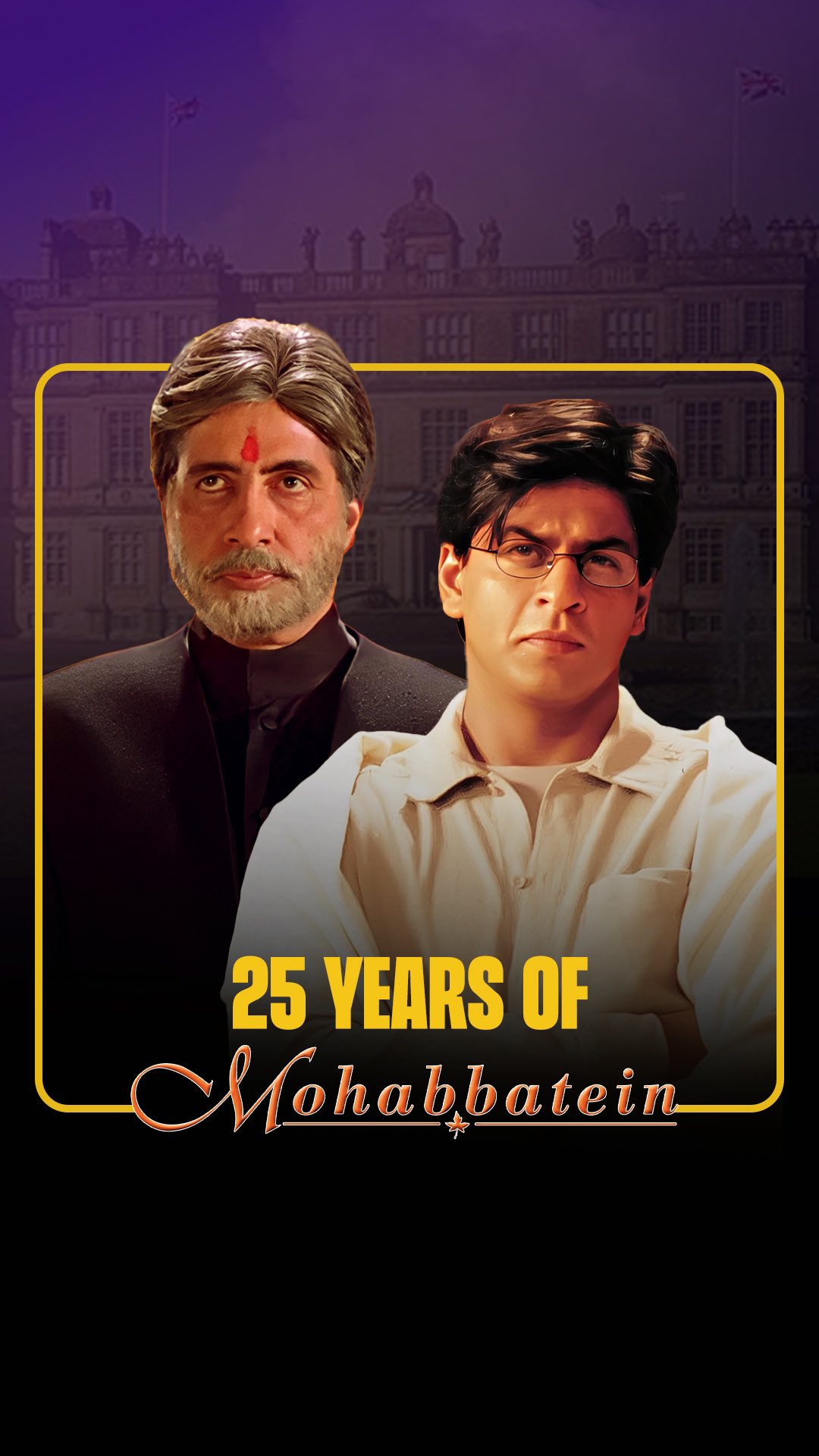 Instagram post by @imdb_in for Yash Raj Films. Caption reads: 25 years ago, Mohabbatein brought Shah Rukh Khan....