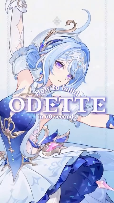 Instagram post by @itsnotwattsfl for Genshin Impact. Caption reads: [...] Build Odette In 60 Seconds Thank you....
