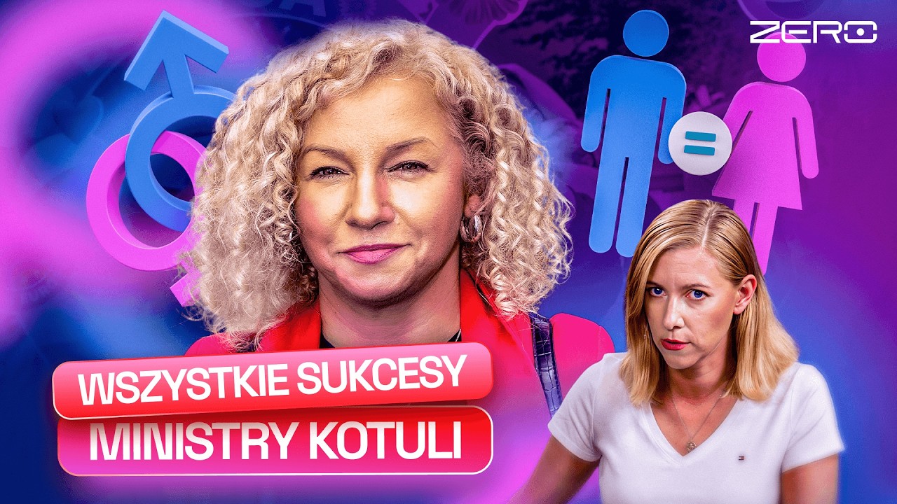 YouTube post by @KanalZeroPL for STS. Caption reads: KATARZYNA KOTULA IS NO LONGER THE MINISTER FOR....