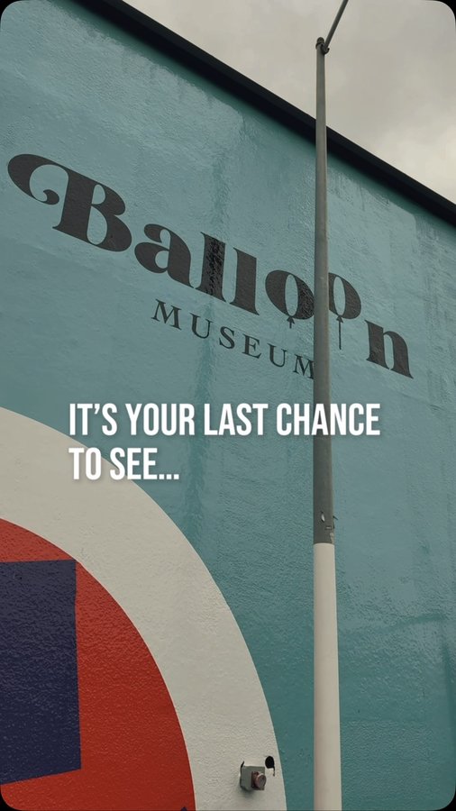 Instagram post by @erinlgore for Balloon Museum. Caption reads: 🚨 Last Chance! Balloon Museum’s Final Days in LA....