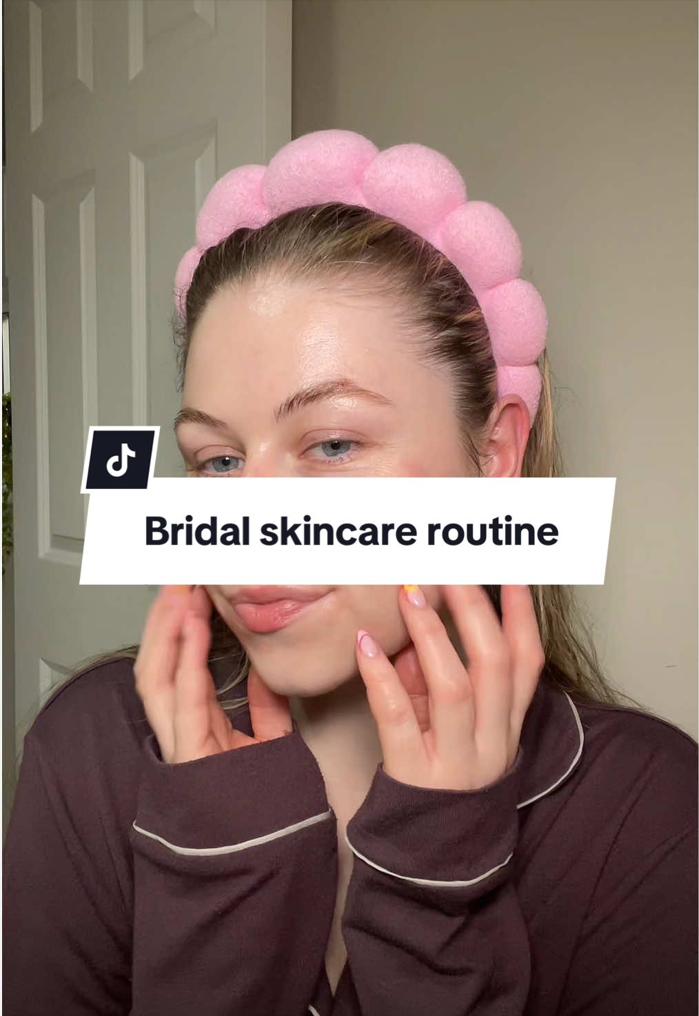 TikTok post by @elmoultonxoxo for glow hub. Caption reads: [...] #bridalskincare Products used: @Glow Hub....