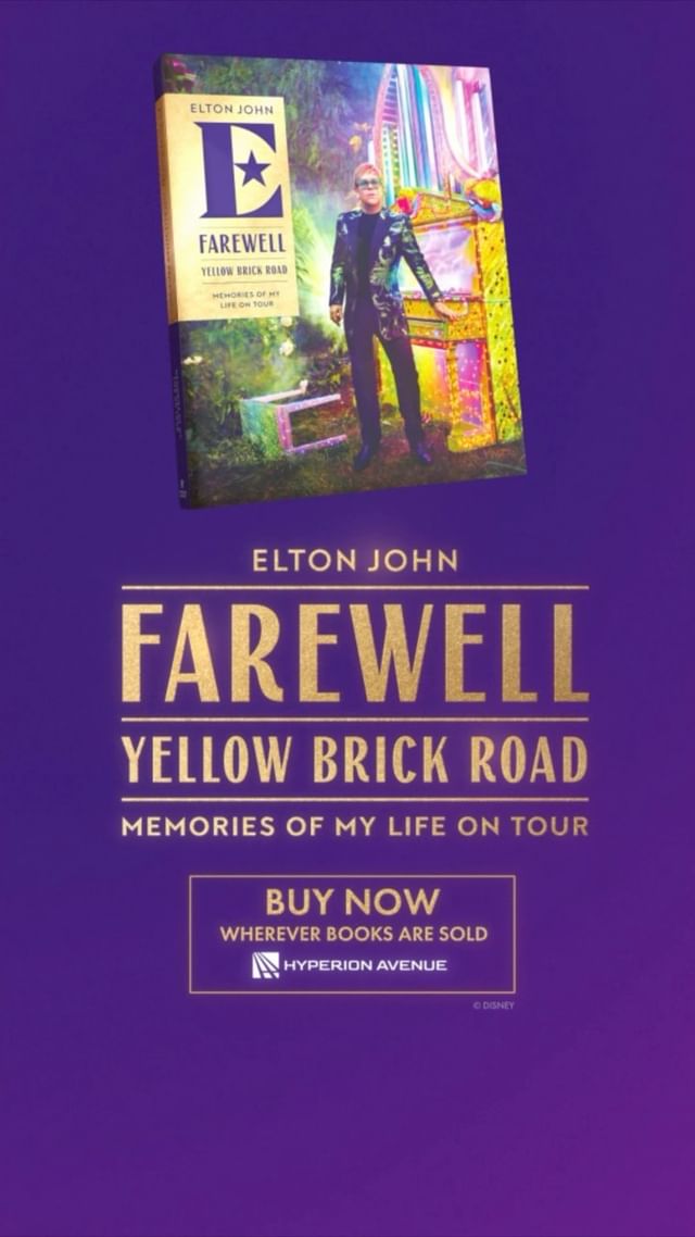 Instagram post by @eltonjohn for Disney Publishing Worldwide. Caption reads: Elton John’s Farewell Yellow Brick Road: Memories....