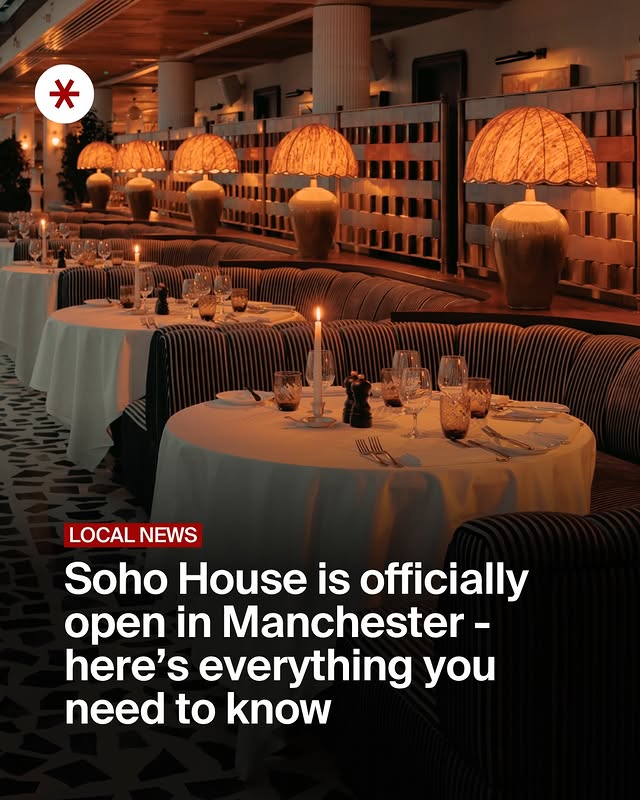 Instagram post by @secretmanchester for Soho House. Caption reads: @sohohouse has finally touched down in Manchester....
