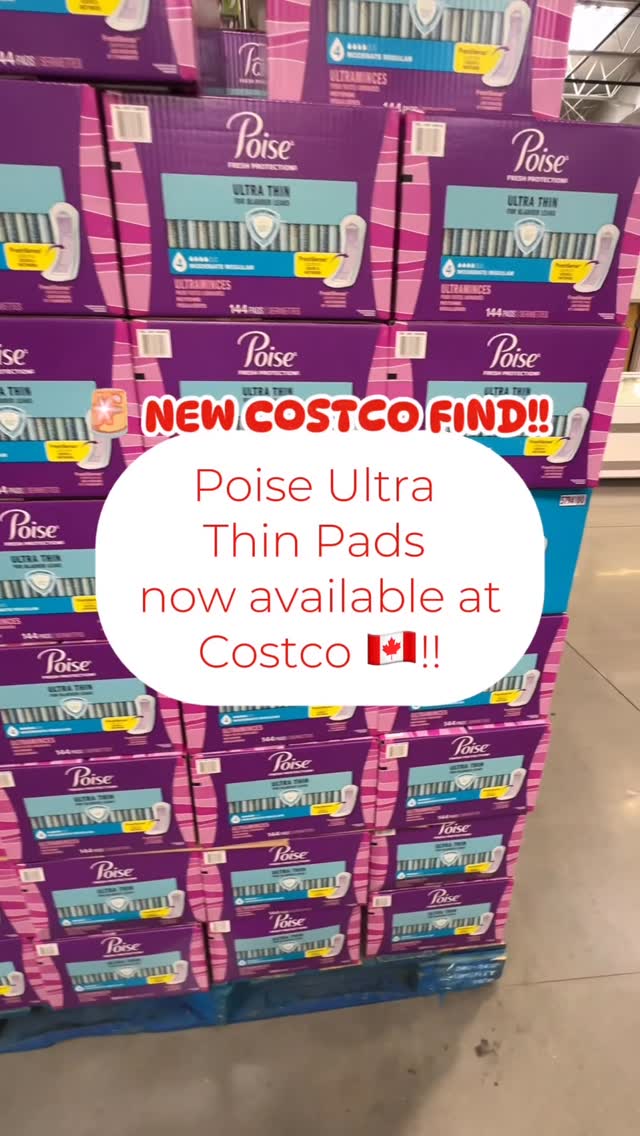 Instagram post by @costcofindscanada for Poise. Caption reads: 🚨NEW COSTCO FIND!!

@poise Ultra Thin pads are....