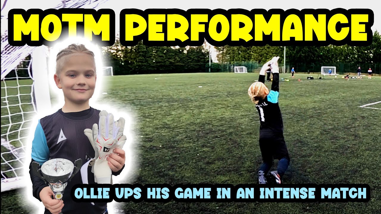 YouTube post by @fatherandsongoalkeeping for The One Glove. Caption reads: Intense Match! Ollie Wins Man Of The Match!.
