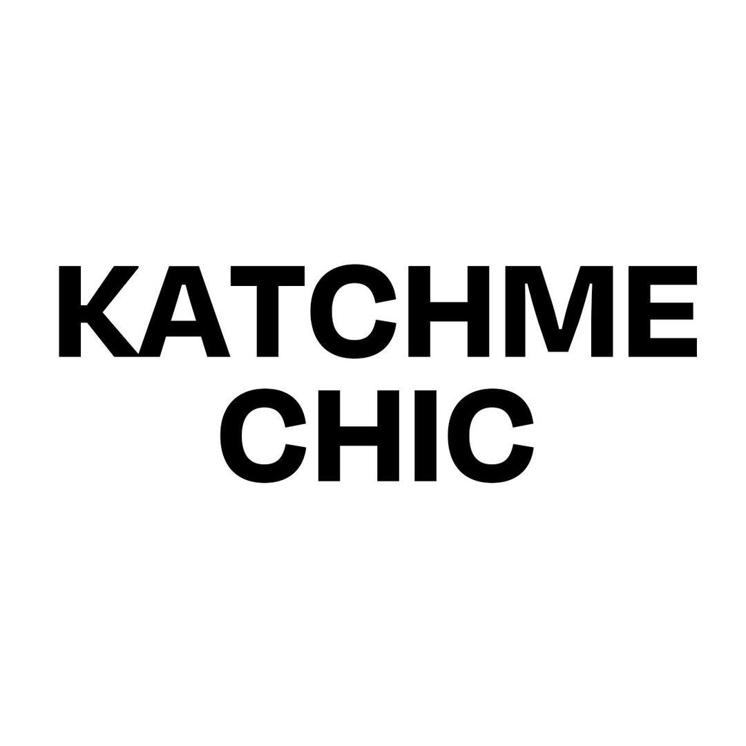 Katch Me Chic