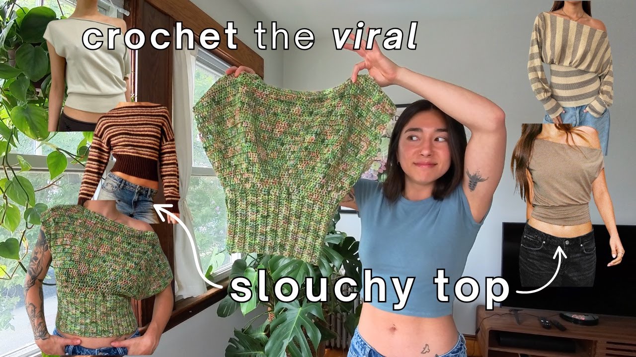 YouTube post by @itserinb for Universal Yarn. Caption reads: crocheting the viral slouchy top & i'm obsessed....