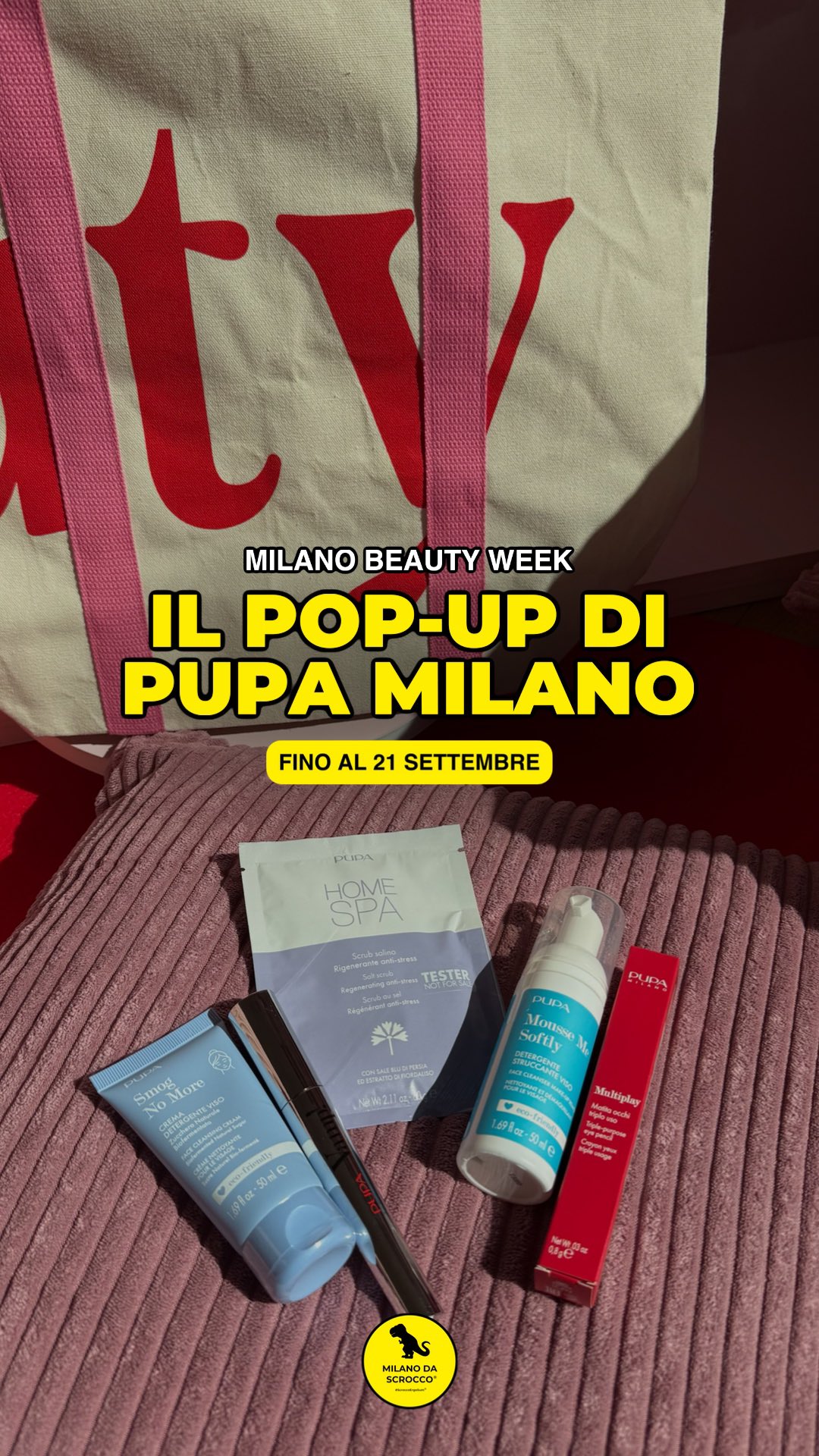Instagram post by @milanodascrocco for PUPA Milano. Caption reads: Per questa Milano Beauty Week, @pupamilanoitaly ha....