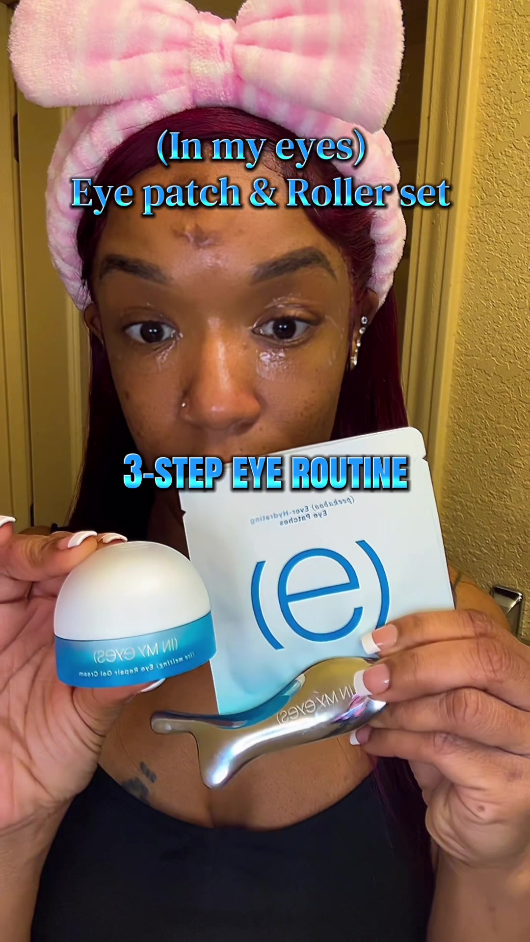 TikTok post by @thatgirltutuuu for In My Eyes. Caption reads: @InMyEyes | 🩵❄️ My simple 3-step routine for....
