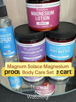 TikTok post by @colette00000 for Magnum Solace. Caption reads: Magnum Solace Magnesium Body Care Set 3 Piece....