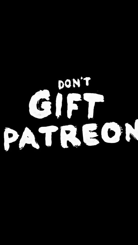 Instagram post by @danielthrasher for Patreon. Caption reads: Don’t gift Patreon, if ya know what’s good for ya.....