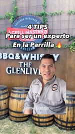 Instagram post by @armando_grill for The Glenlivet. Caption reads: 4 Tips para ser un experto en la parrilla! 🔥
Aqui....
