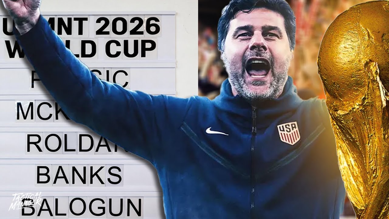 YouTube post by @TacticalManager for ESPN. Caption reads: Pochettino’s USMNT World Cup Roster will look like....