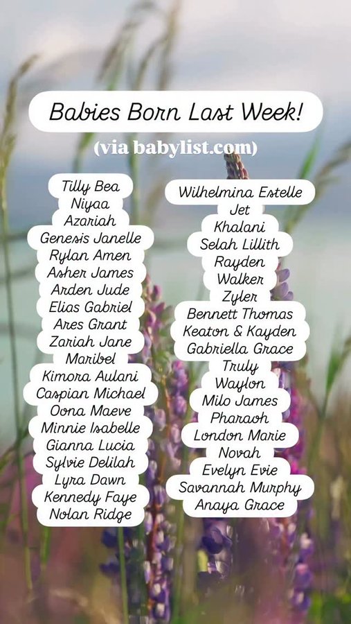 Instagram post by @thenamefairy for Babylist. Caption reads: Here are some baby names that were given between....