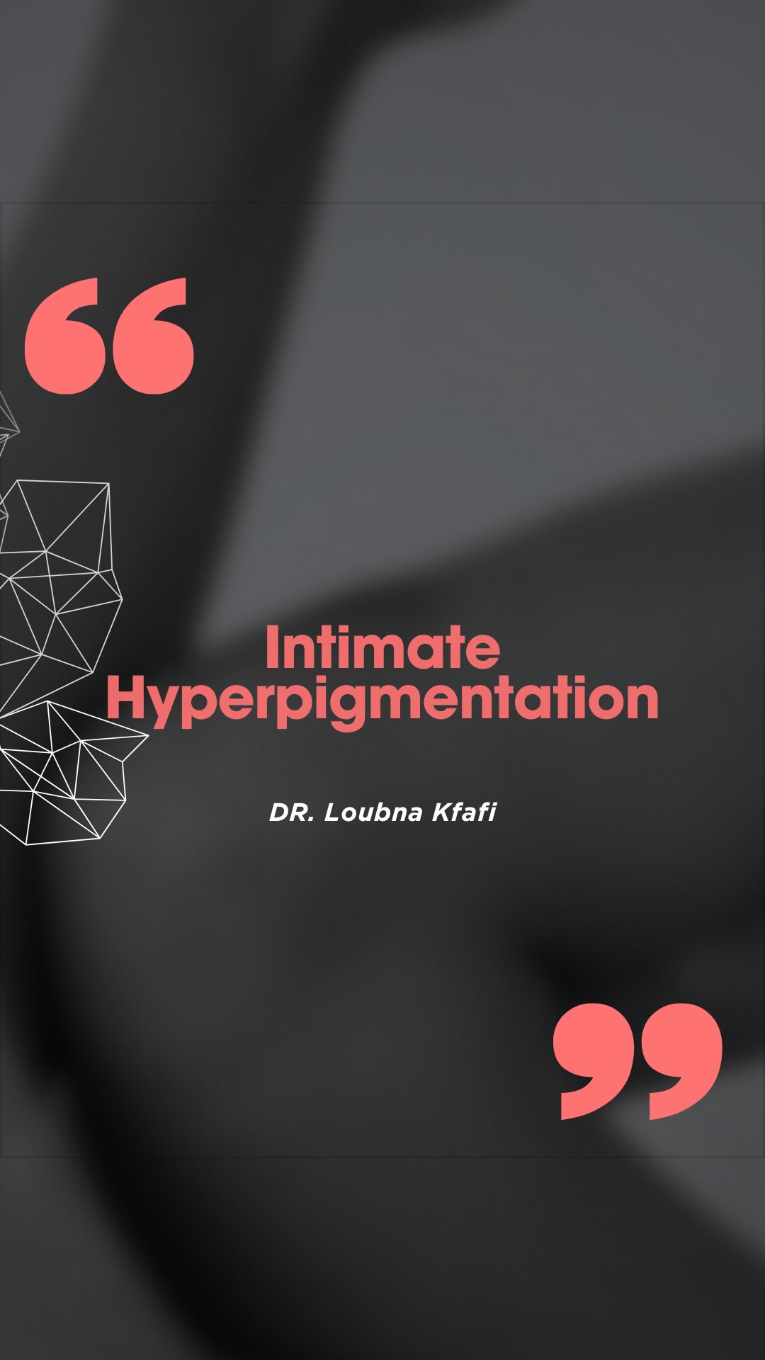 Instagram post by @cabinetdrloubnakfafi for Unsplash. Caption reads: Darkening in intimate areas isn’t something to be....