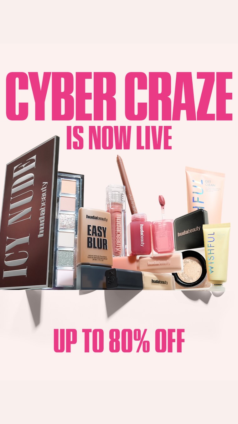Instagram post by @huda for Huda Beauty. Caption reads: Cyber Craze is LIVE 🩷
Up to 80% off....