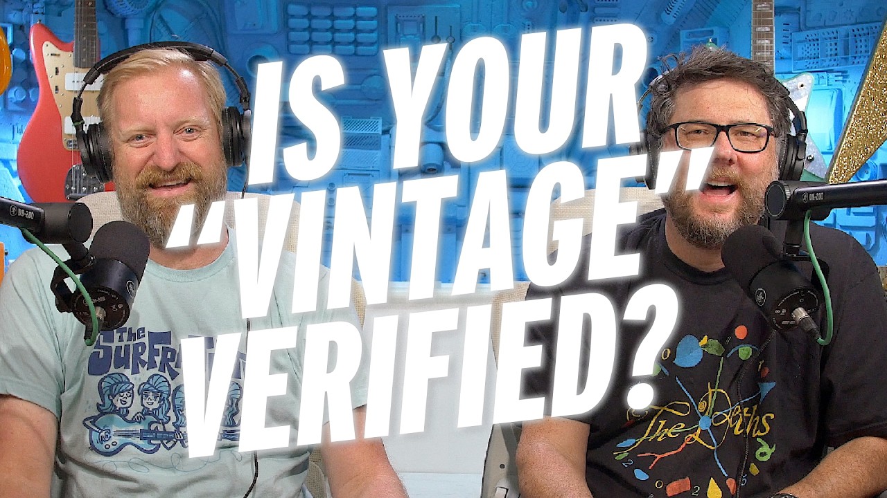 YouTube post by @60CycleHumcast for Stringjoy. Caption reads: Are Your "Vintage Guitars" VERIFIED?.