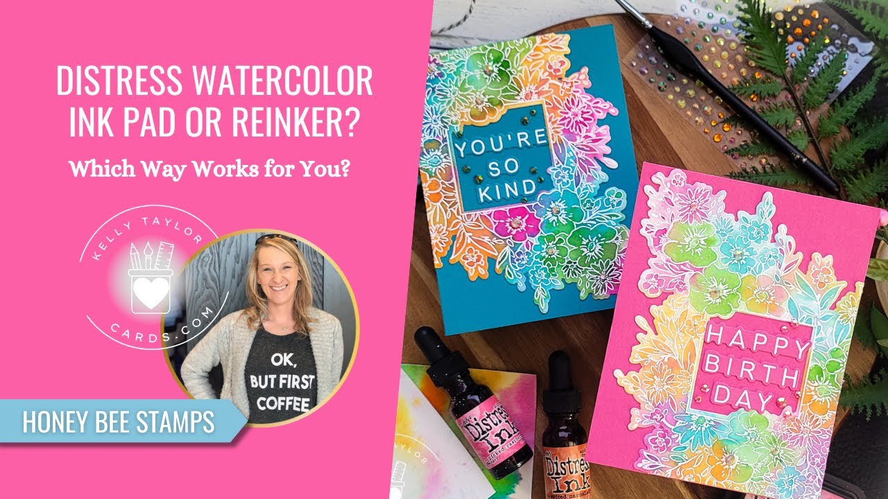 YouTube post by @KellyTaylorCards for Ranger Ink. Caption reads: Distress Ink Watercolor Tutorial | Ink Pad &....