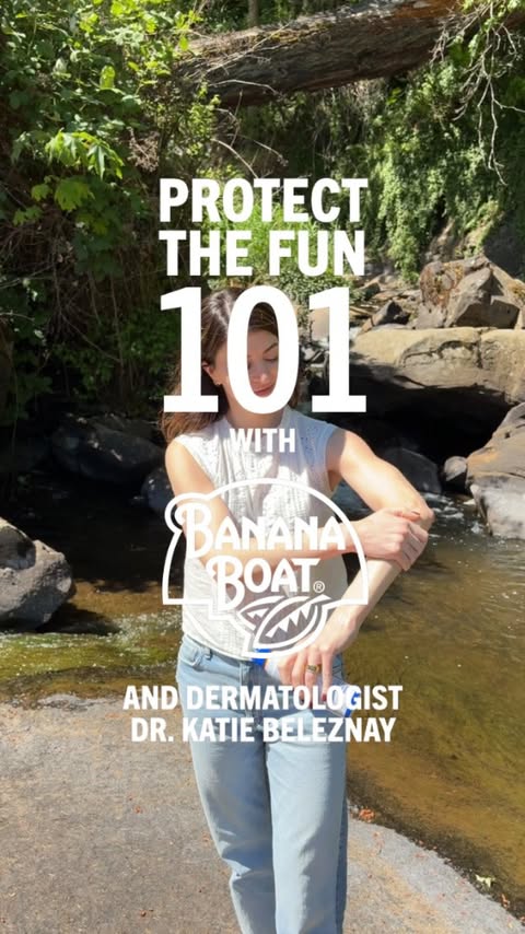 Instagram post by @drkatiebeleznay for Banana Boat. Caption reads: [...] the Protect the Fun 101 series with....