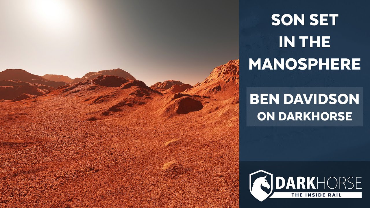 YouTube post by @DarkHorsePod for Podia. Caption reads: Son Set in the Manosphere: Ben Davidson on....