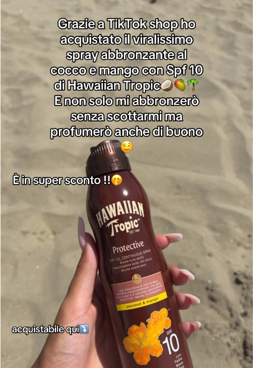 TikTok post by @giuliebeauty for Hawaiian Tropic. Caption reads: [...] con Spf 10 al 🥥&🥭 @Hawaiian Tropic It •....