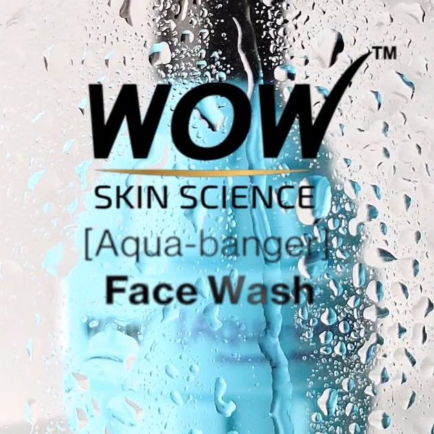 Instagram post by @payalverma6498 for WOW Skin Science India. Caption reads: Wow AquaBanger Facewash explosive feeling in every....
