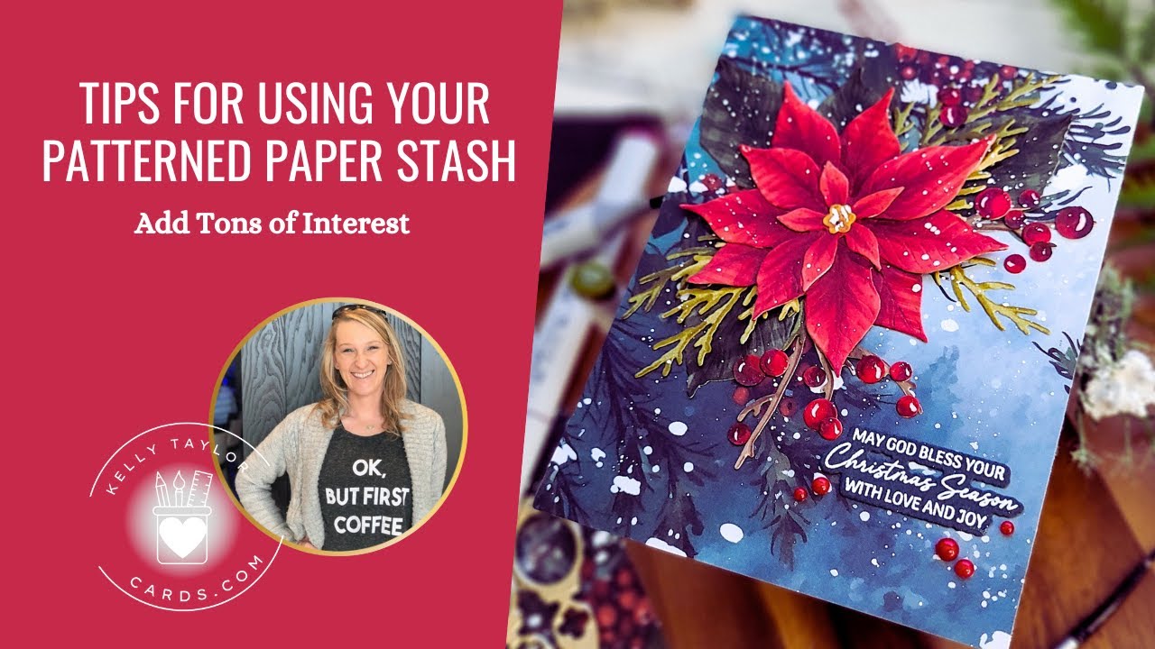 YouTube post by @KellyTaylorCards for Honey Bee Stamps. Caption reads: Tips for Using Your Pattern Paper Stash: Busy....