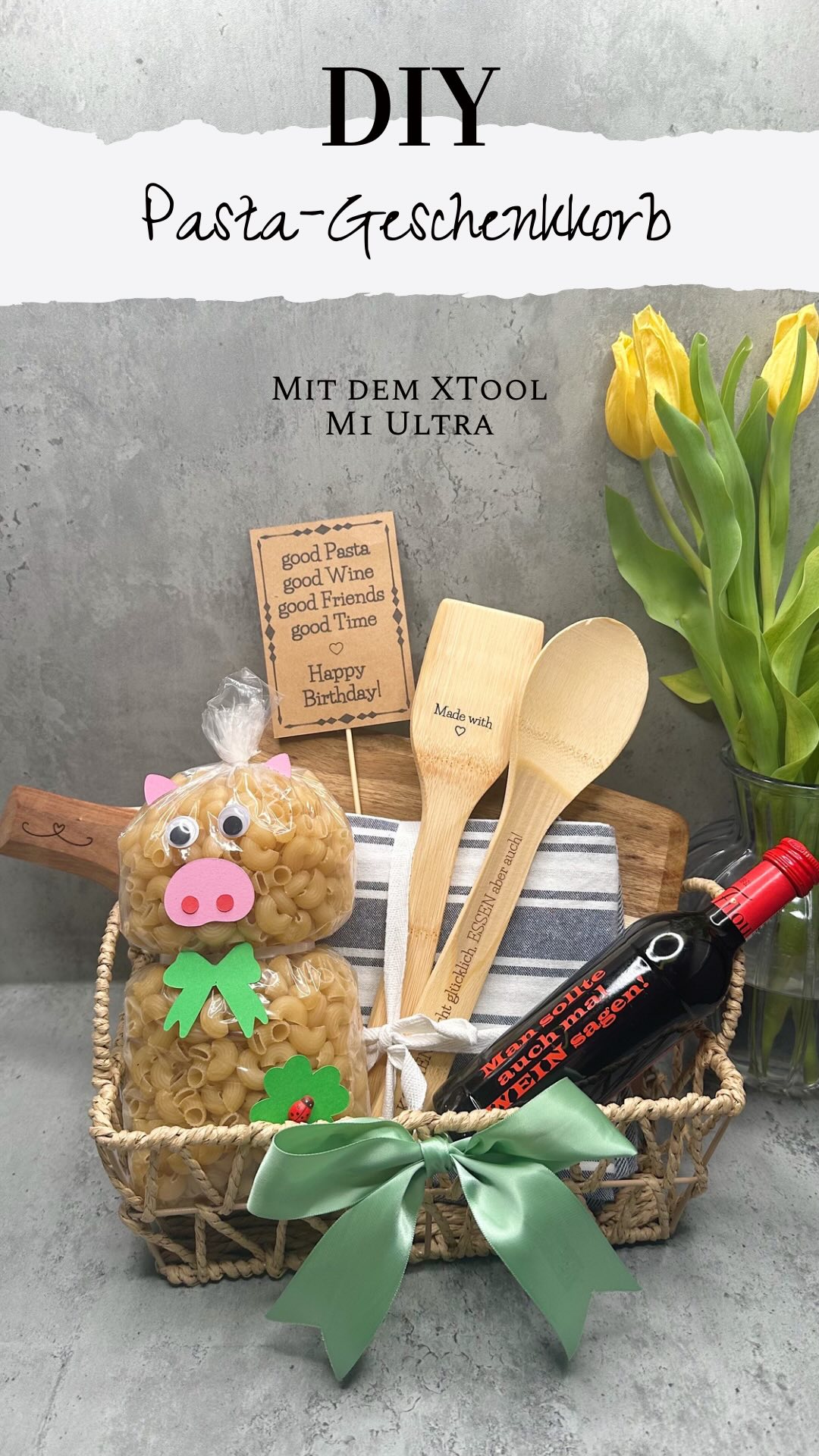 Instagram post by @diygeschenkewelt for xTool. Caption reads: Wie toll ist bitte dieser Pasta-Geschenkkorb....