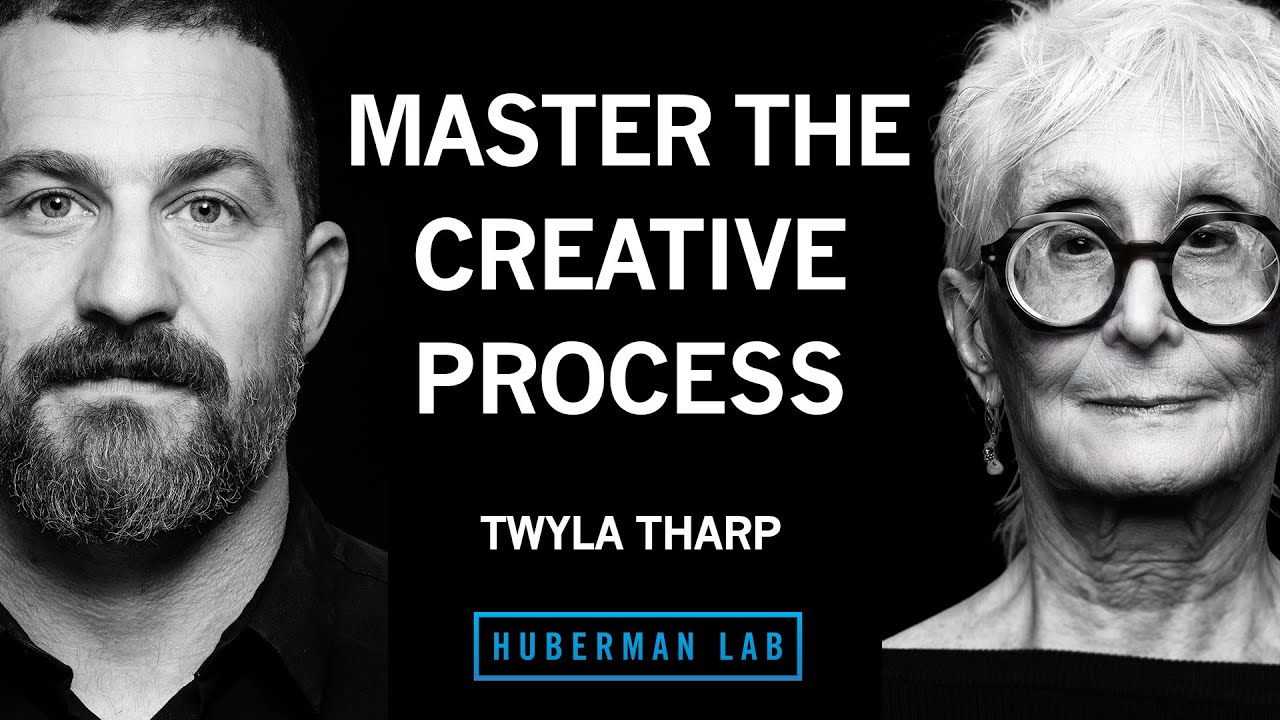 YouTube post by @hubermanlab for from Our Place. Caption reads: Master the Creative Process | Twyla Tharp.