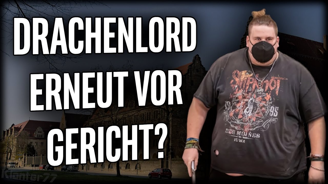 YouTube post by @Klonter77 for Redbubble. Caption reads: Drachenlord mit mir vor Gericht? Leider nein.......