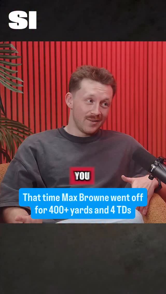 Instagram post by @maxbrowne for Sports Illustrated. Caption reads: That time @maxbrowne went off for 400+ yards and 4....