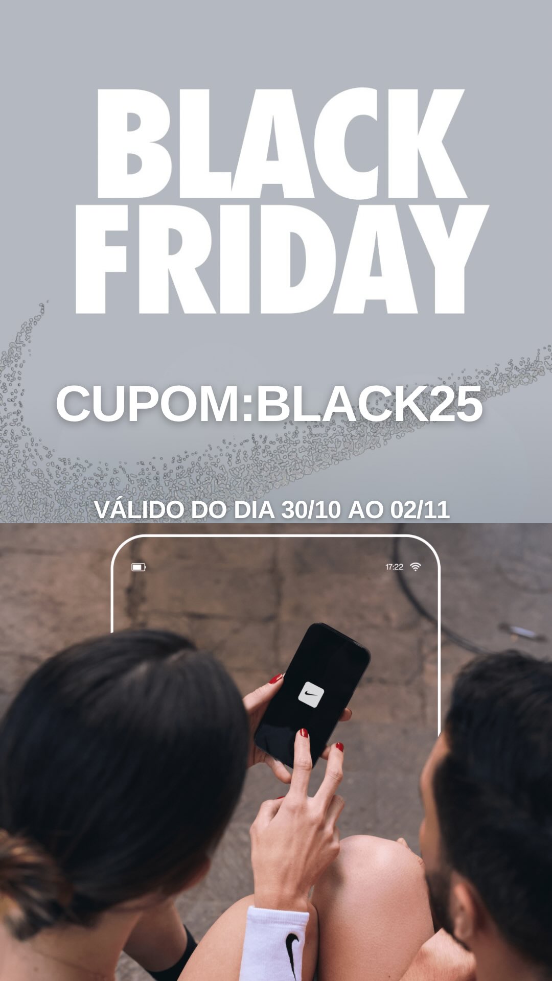 Instagram post by @seven_half_ for Nike. Caption reads: [...] a Black Friday no site da Nike! Cupom:....