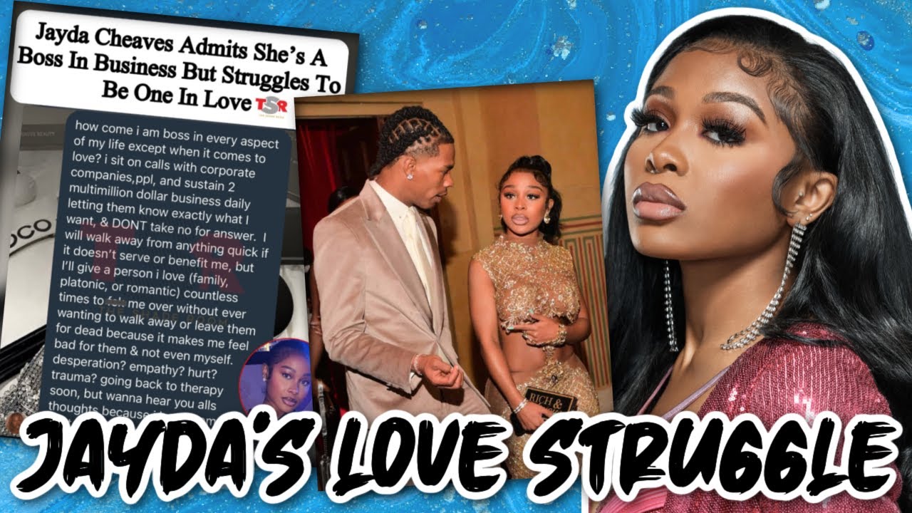 YouTube post by @QueenChioma for UnitedMasters. Caption reads: WHY WOMEN LIKE JAYDA CHEAVES STRUGGLE WITH LOVE .