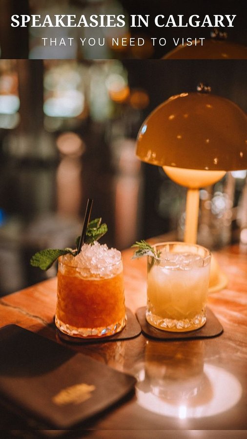 Instagram post by @cherrielynn for Tourism Calgary. Caption reads: Three speakeasies that you shouldn't miss in....