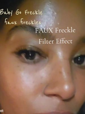 TikTok post by @thewolfofdollstreet for Babygodewy Beauty. Caption reads: [...] cute! #frecklefilter #fauxfreckles....