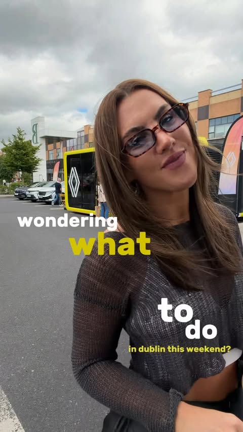 Instagram post by @i_come_undone for Renault Group. Caption reads: Wondering what to do in Dublin this weekend? The....