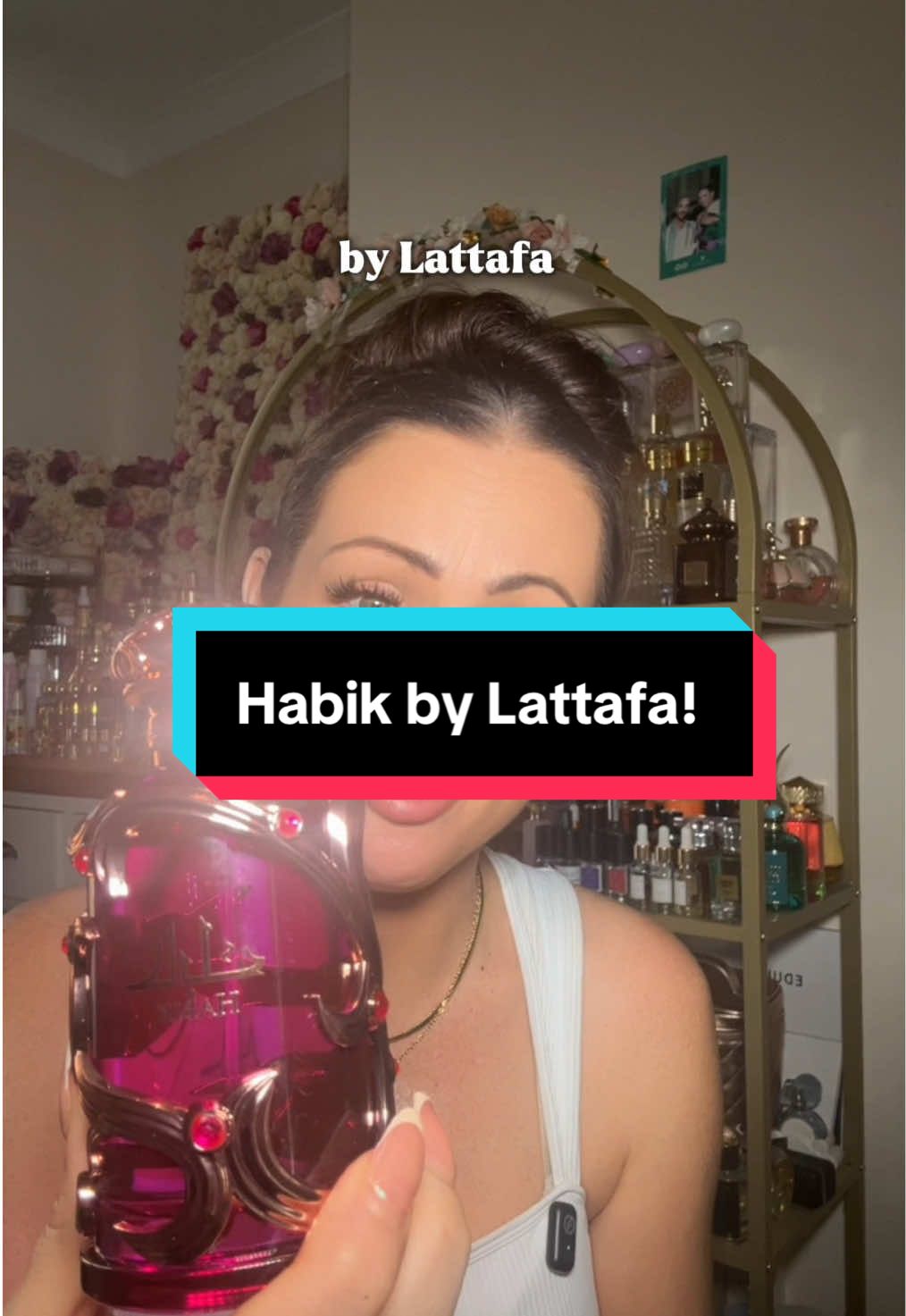 TikTok post by @charli_scenterella for French Arabian Perfumes. Caption reads: Habik by @Lattafa Perfumes Is a longer lasting....