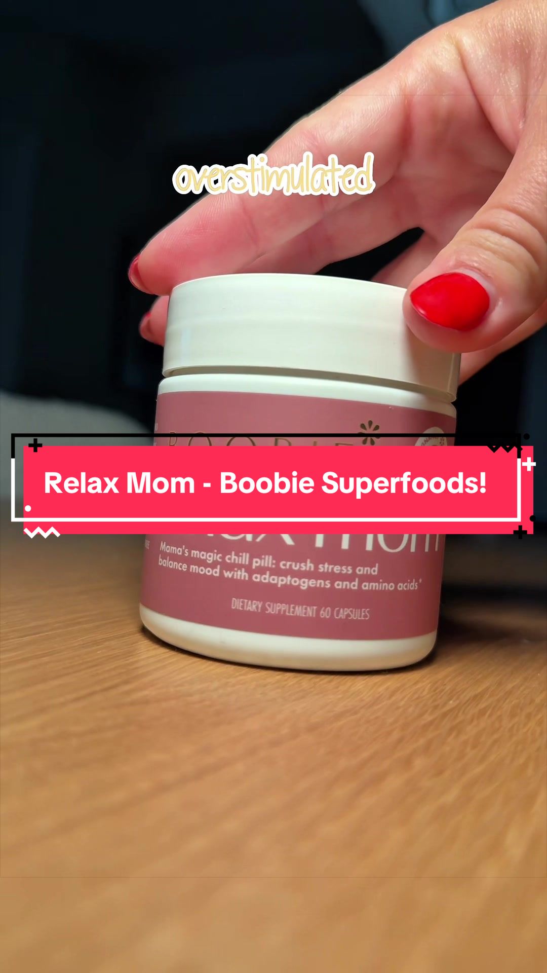 TikTok post by @momlifewithkandise for BOOBIE* Superfoods. Caption reads: [...] #relaxmom #overstimulatedmom....