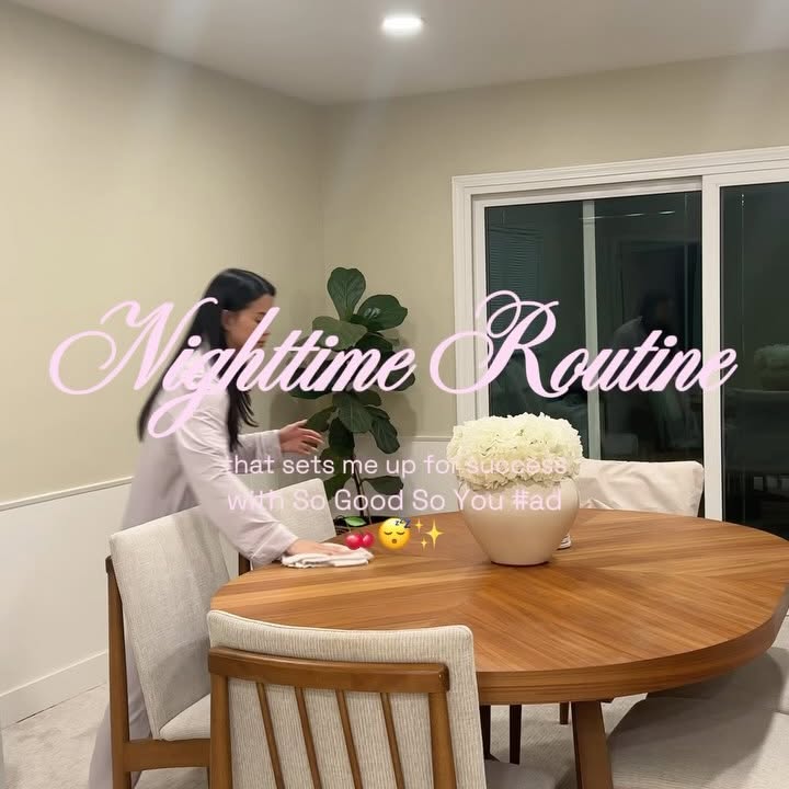 Instagram post by @callherclassy for So Good So You. Caption reads: The nighttime routine that sets me up for success....