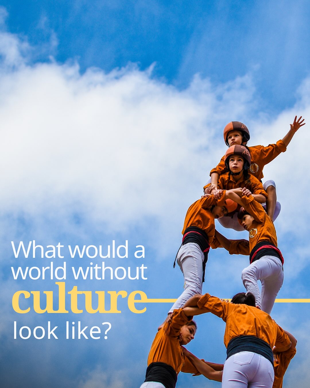 Instagram post by @culturagob for UNESCO. Caption reads: Culture shapes who we are. It connects us across....