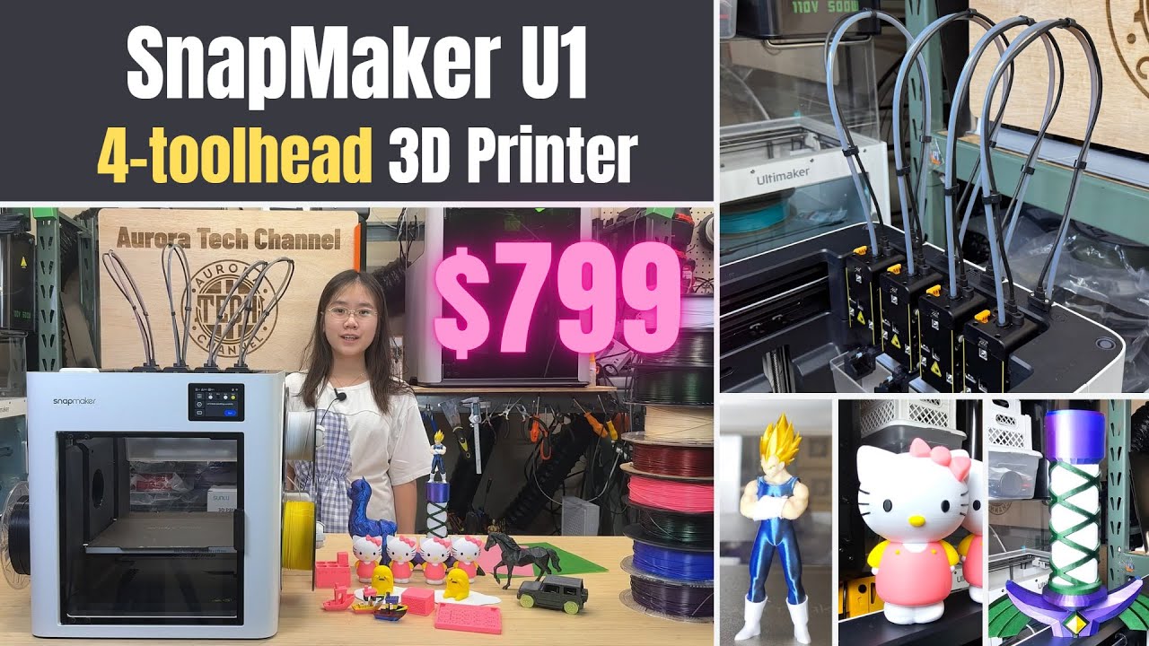 YouTube post by @AuroraTech for Thingiverse. Caption reads: SnapMaker U1: A 4-toolhead auto-changer 3D printer....